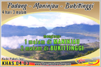 Paket tour Padang Danau Maninjau Bukittinggi Sumbar 4d3n - Travel Wisata Minangkabau Sumatera Barat 4 hari 3 malam