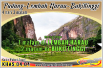 Paket tour Padang Lembah Harau Sumbar 4d3n - Bukittinggi Wisata Minangkabau Sumatera Barat 4 hari 3 malam