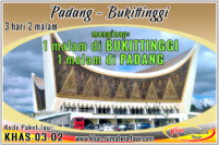 Paket wisata Padang 3d2n - Bukittinggi Sumbar 3 hari 2 malam